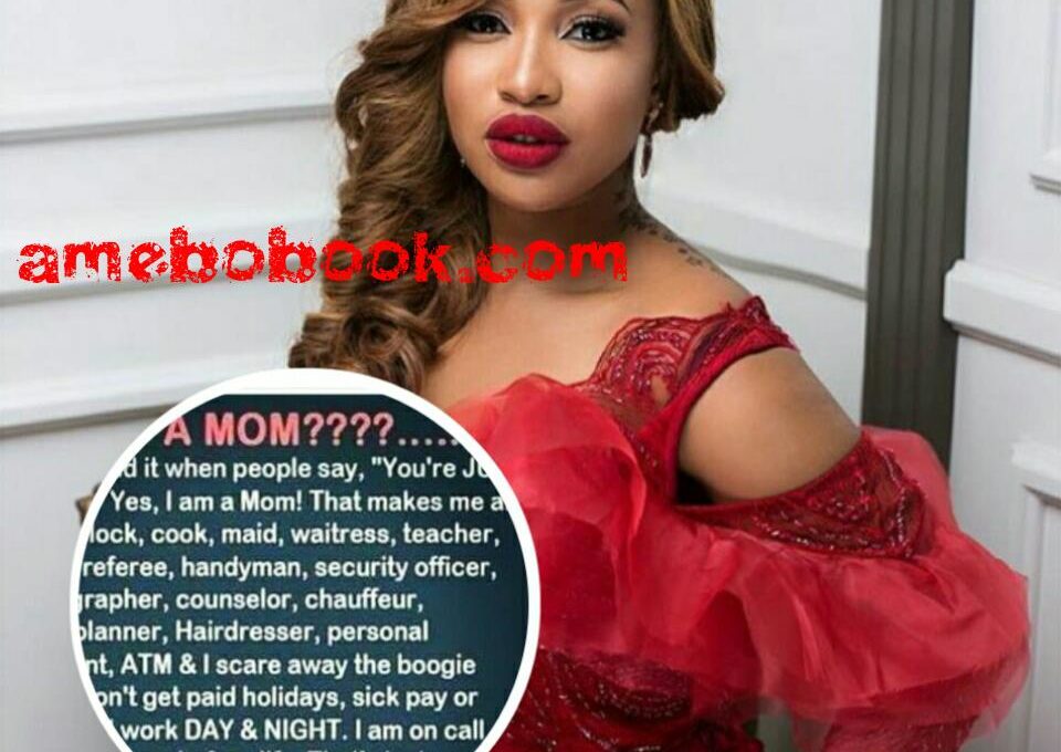 Tonto Dikeh Has Taken To Instagram To Say She Can't Stand It When People Say, "You're JUST a mom?"