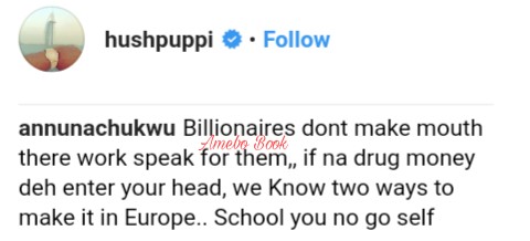 Hushpuppi Insults Commenter Who Said Billionaires Don't Make Mouth (2)