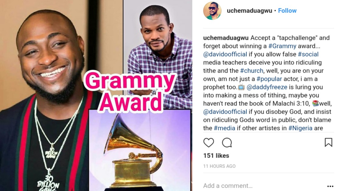 Uche Maduagwu Tells Davido To Forget About Winning A Grammy Award