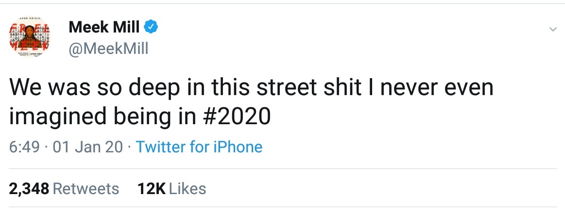 Meek Mill Never Imagined Making It To 2020 (2)