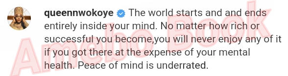 Being Rich Expense Of Your Mental Health Queen Nwokoye (2)